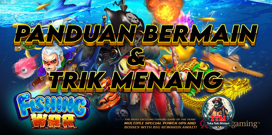 Fishing War Spadegaming: Panduan Bermain dan Trik Menang