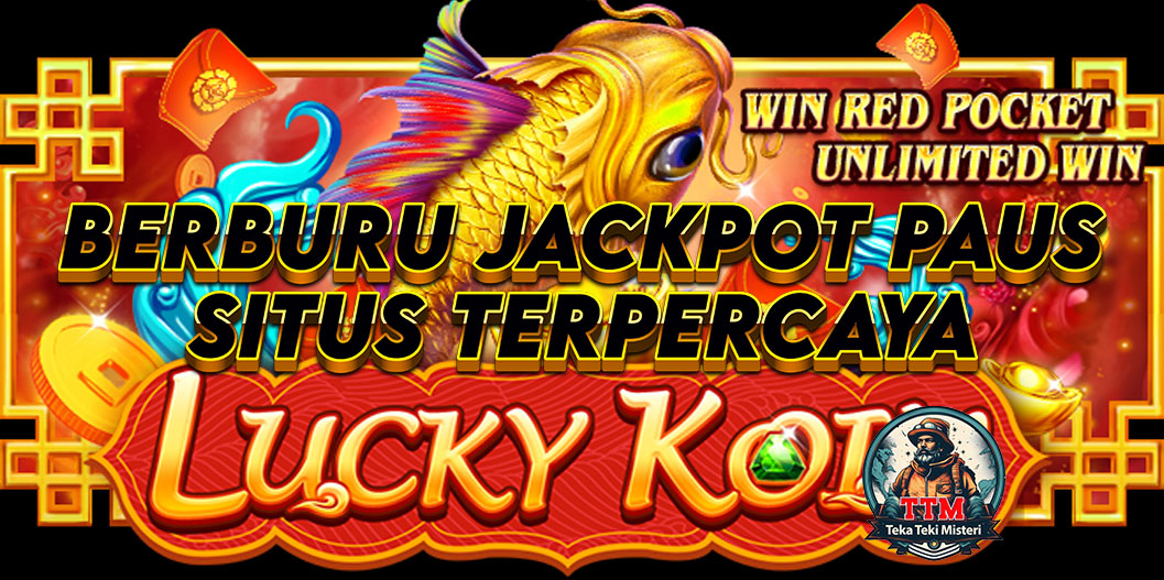 Lucky Koin PlayStar: Berburu Jackpot Paus di Situs Terpercaya