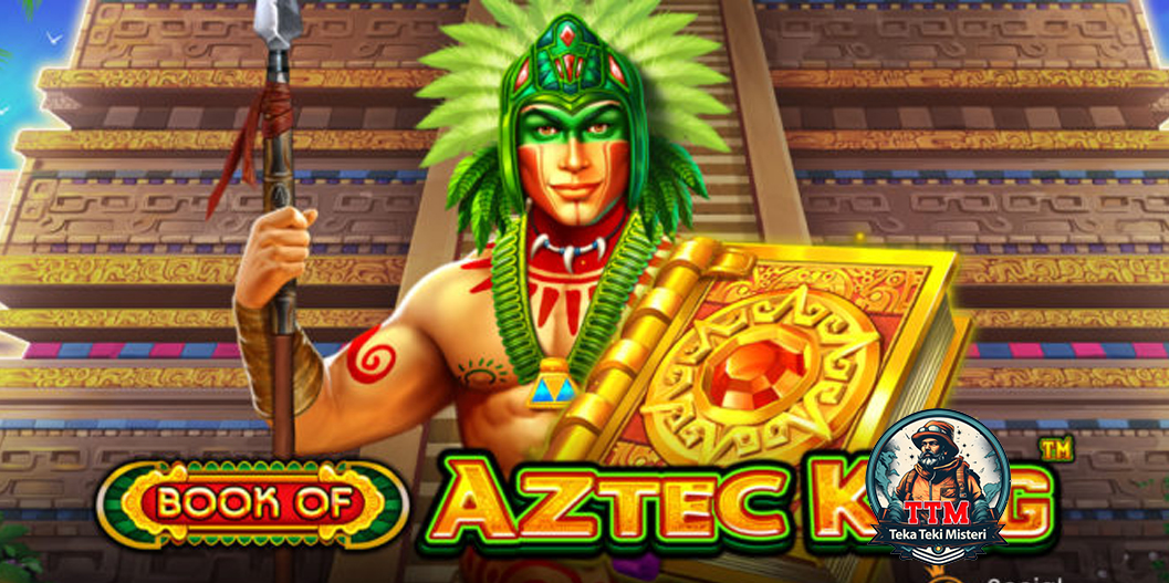 Book of Aztec King: Buka Kitabnya dan Rahasia Kuno Raja Aztec!