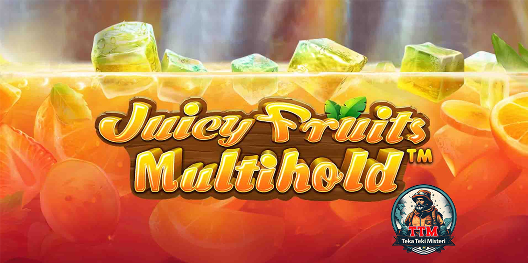 Juicy Fruits Multihold: Ledakan Kesegaran Buah yang Berlimpah!