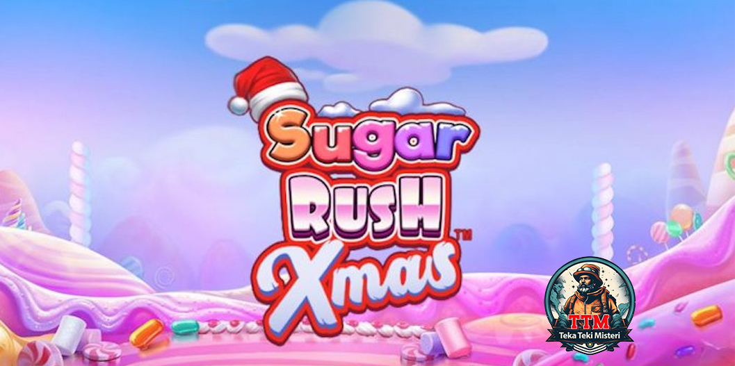 Sugar Rush Xmas: Multiplier Manis Hingga 128x di Slot Tema Natal