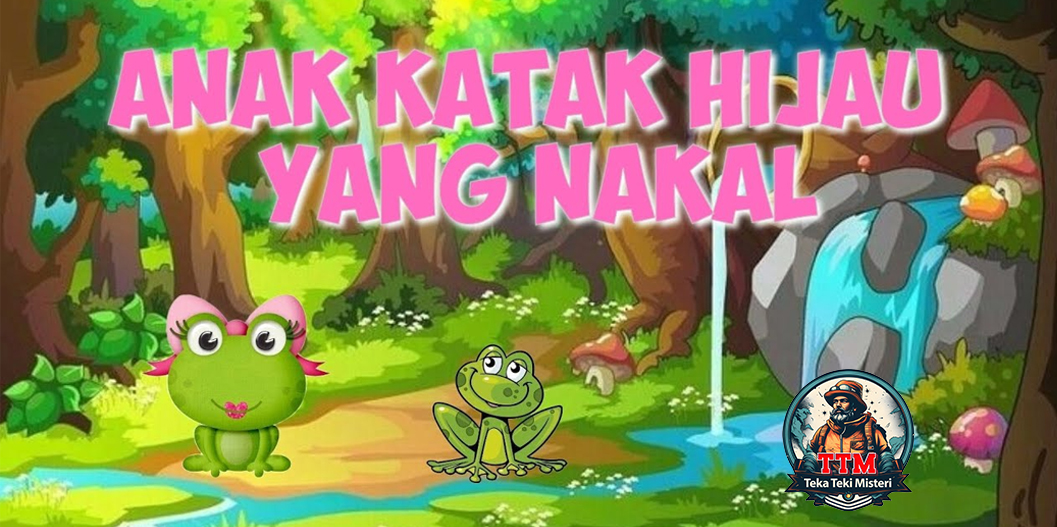 Rahasia di Balik Keisengan Si Katak Kecil: Dari Nakal Jadi Baik!